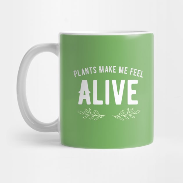 Plants Make Me Feel Alive by e s p y